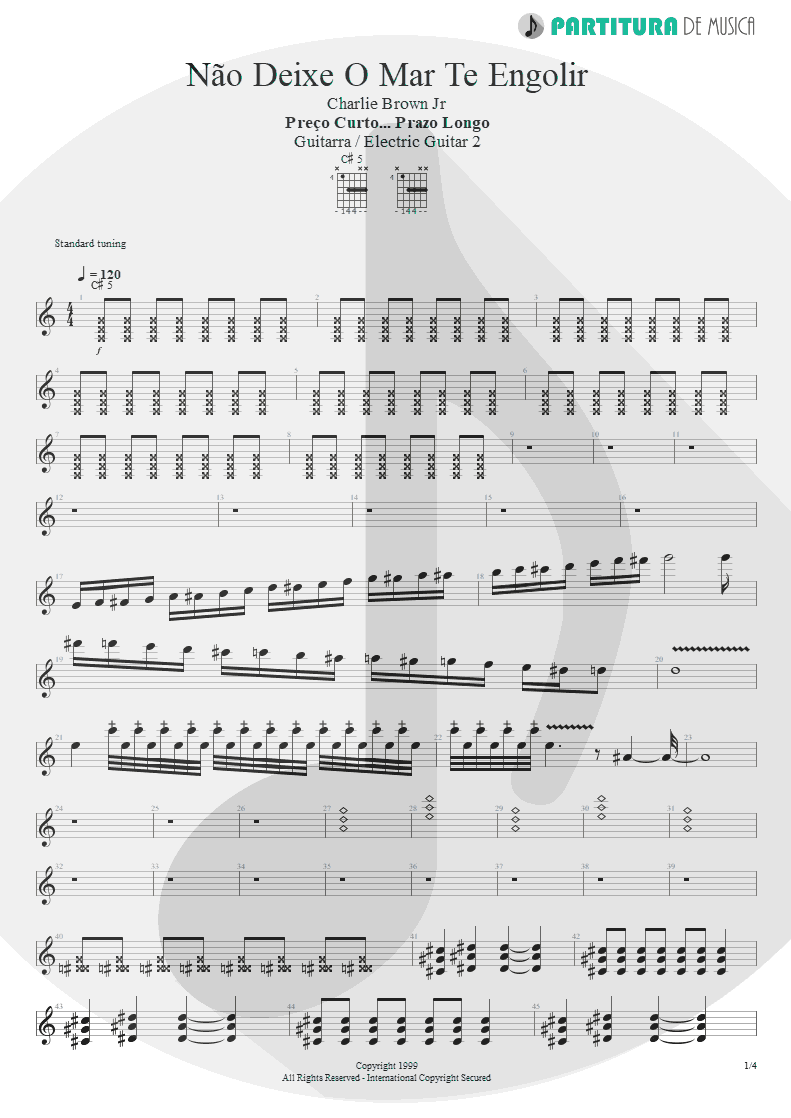 Partitura de musica de Guitarra Elétrica - Não Deixe O Mar Te Engolir | Charlie Brown Jr. | Preço Curto... Prazo Longo 1999 - pag 1