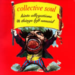 Partituras de musicas do álbum Hints Allegations and Things Left Unsaid
 de Collective Soul