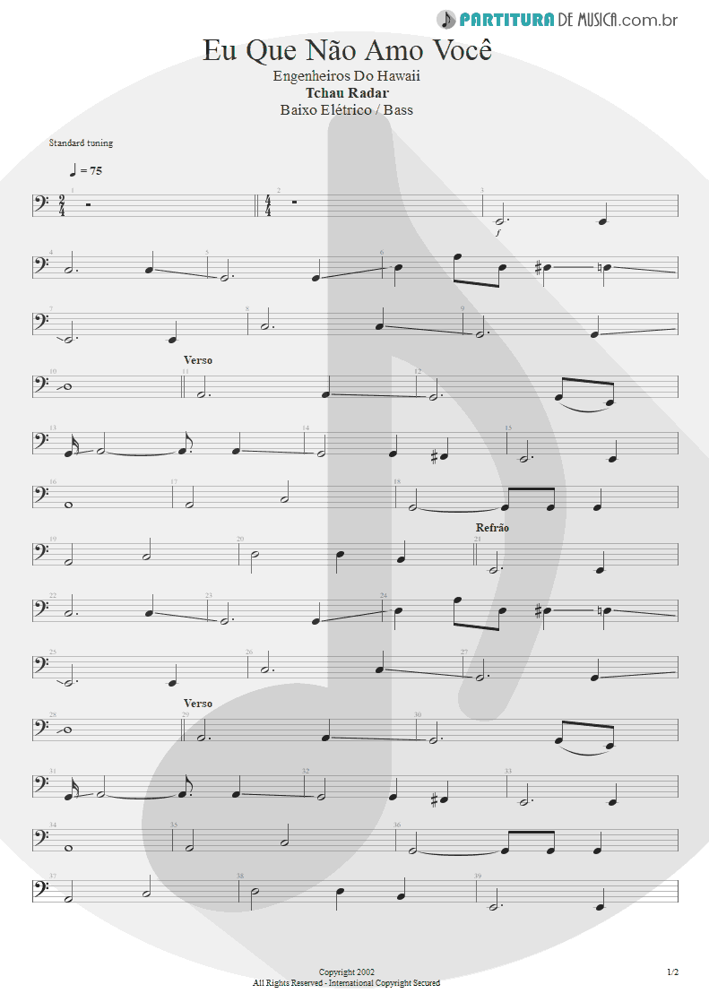 Partitura de musica de Baixo Elétrico - Eu Que Não Amo Você | Engenheiros do Hawaii | ¡Tchau Radar! 2002 - pag 1