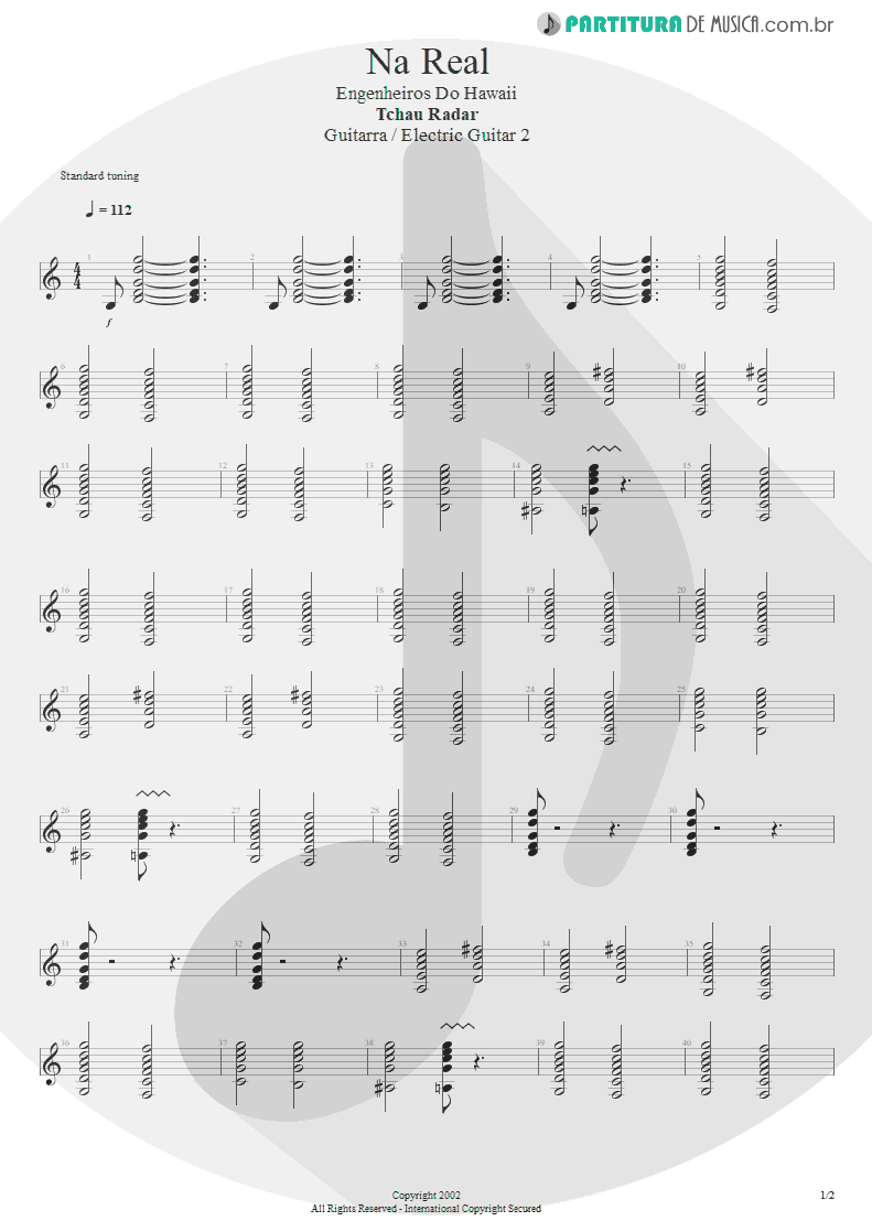 Partitura de musica de Guitarra Elétrica - Na Real | Engenheiros do Hawaii | ¡Tchau Radar! 2002 - pag 1