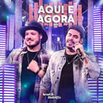 Partituras de musicas do álbum Aqui E Agora de Israel & Rodolffo