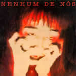 Partituras de musicas do álbum Nenhum de Nós de Nenhum de Nós