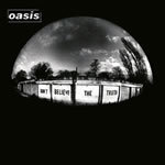 Partituras de musicas do álbum Don't Believe the Truth de Oasis