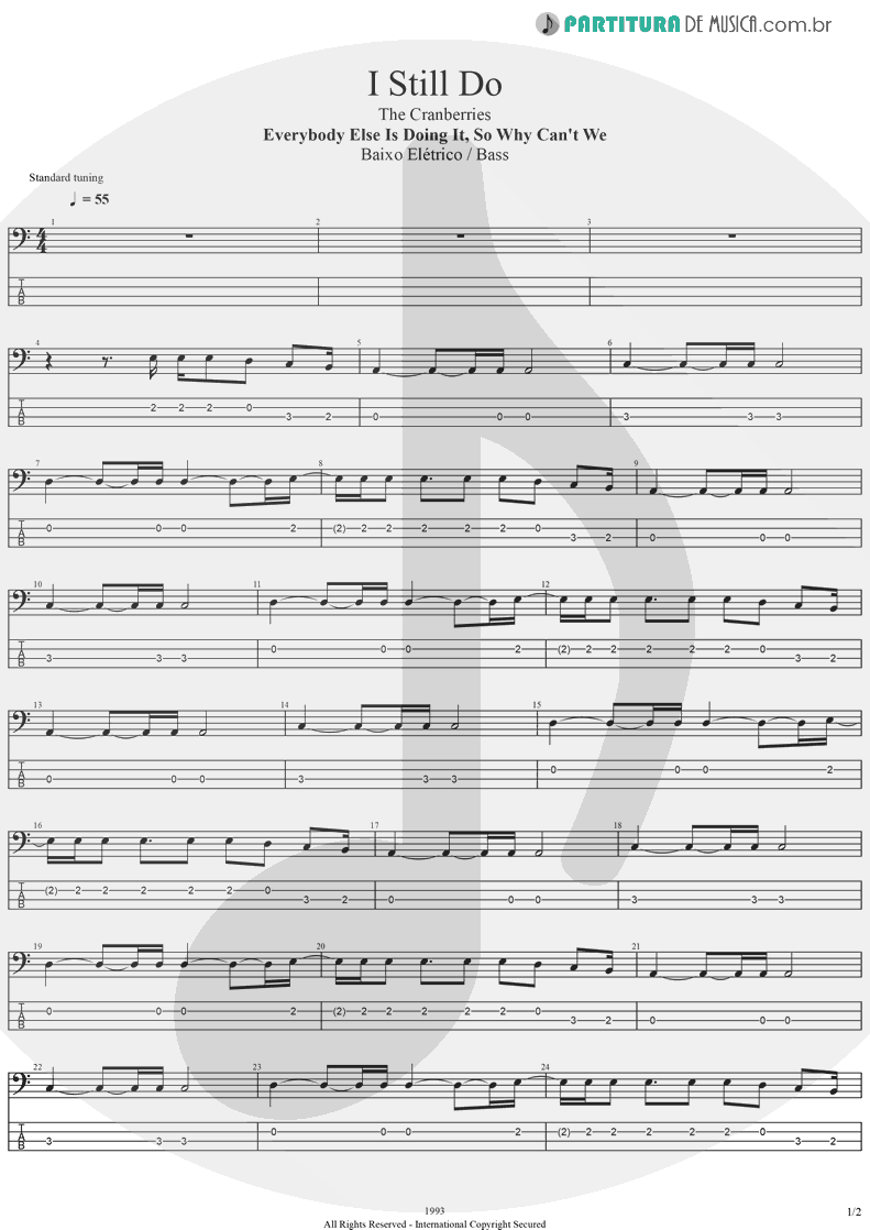 Tablatura + Partitura de musica de Baixo Elétrico - I Still Do | The Cranberries | Everybody Else Is Doing It, So Why Can't We? 1993 - pag 1